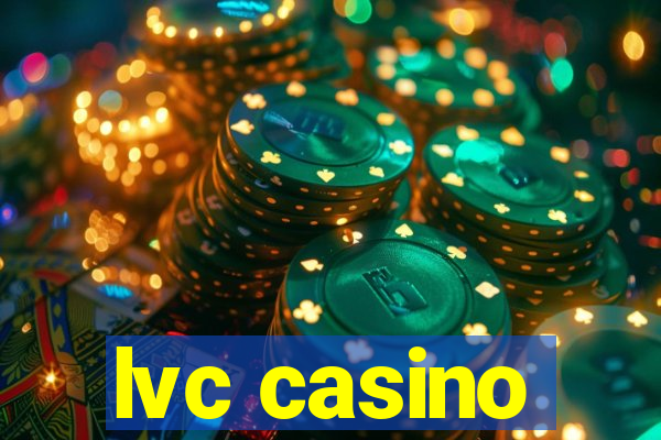 lvc casino